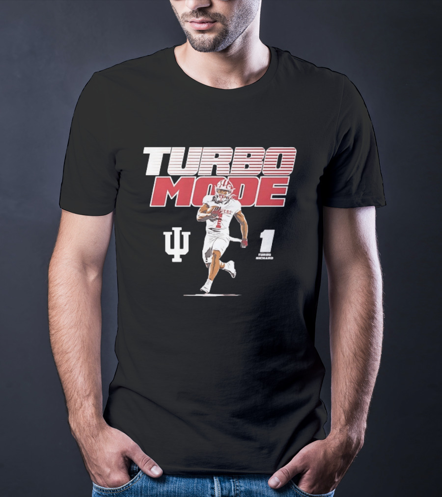 Turbo Richard Number 1 Indiana Hoosiers Turbo Mode College Football T-Shirt