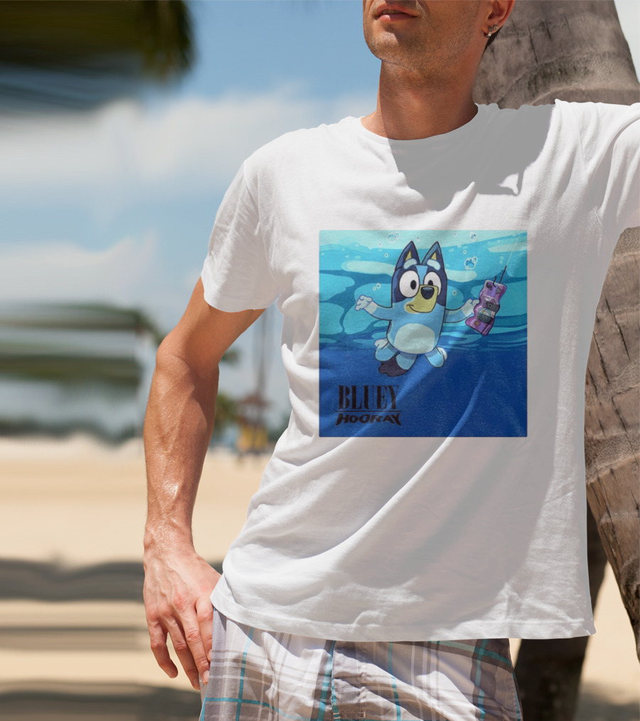 Bluey Hooray Nirvana Nevermind T-Shirt