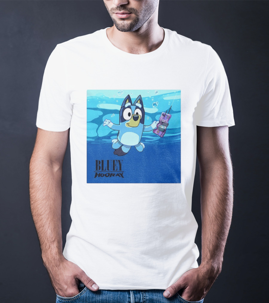 Bluey Hooray Nirvana Nevermind T-Shirt