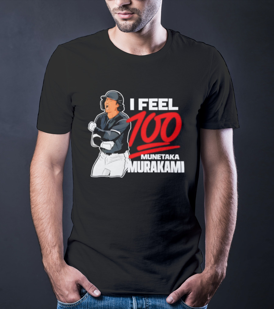 I Feel 100 Munetaka Murakami Baseball MLB Black T-Shirt