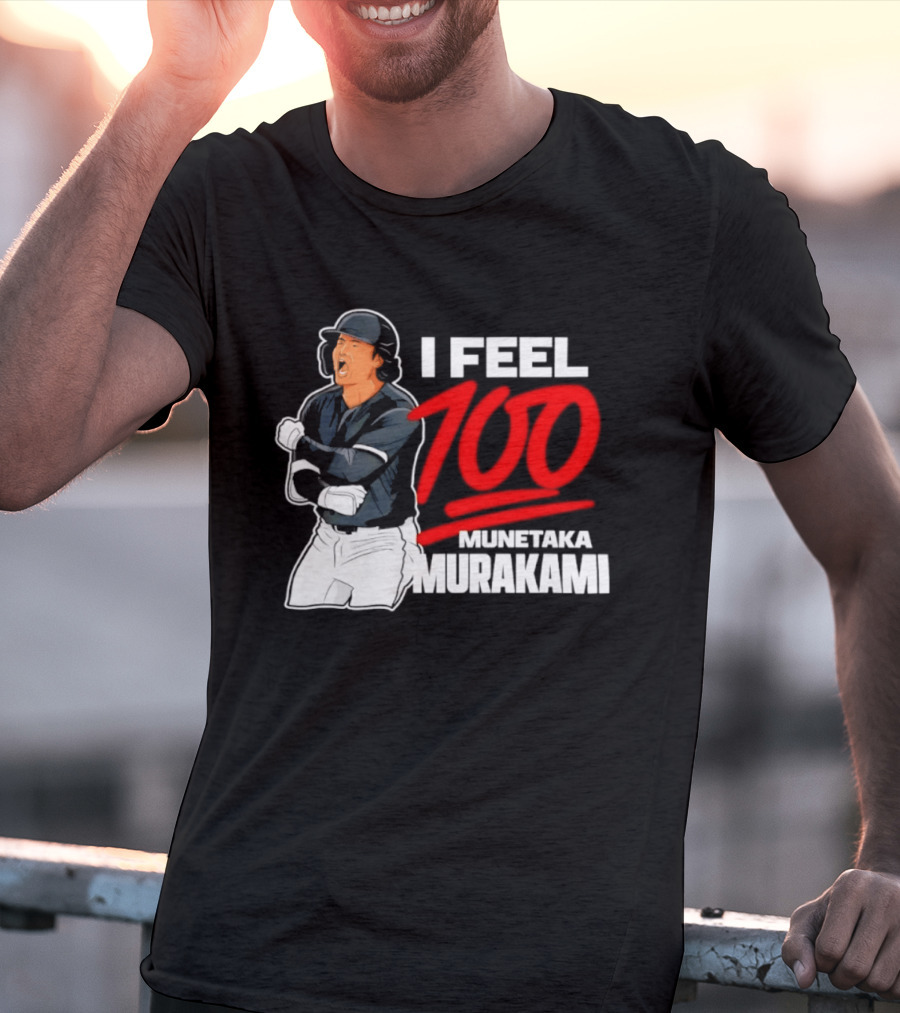 I Feel 100 Munetaka Murakami Baseball MLB Black T-Shirt