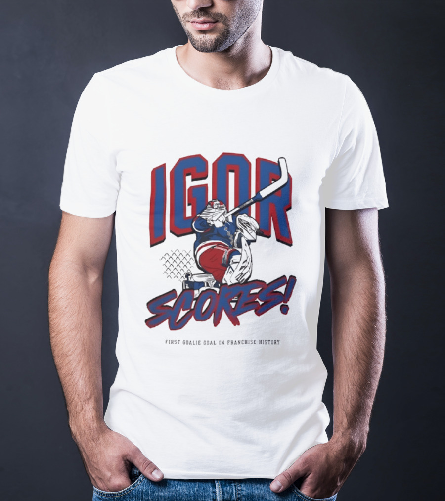 Igor Scores First Goalie Goal In Franchise History T-Shirt