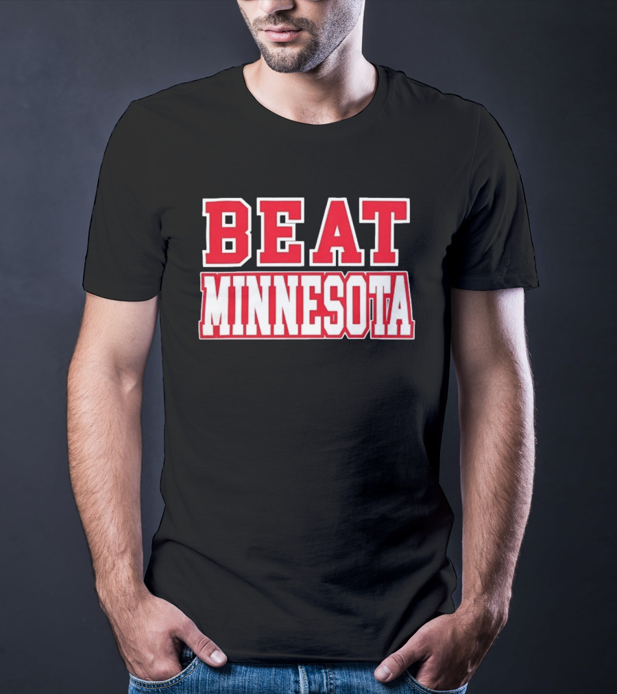 Beat Minnesota Football Rivalry Wisconsin Badgers Victory T-Shirt