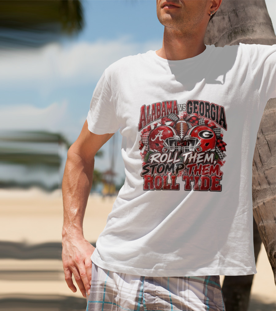 Alabama Vs Georgia Roll Them Stomp Them Roll Tide Football Helmets Battle T-Shirt