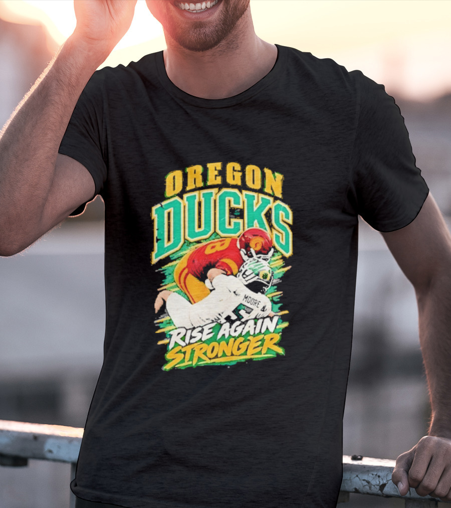Oregon Ducks Rise Again Stronger College Football T-Shirt