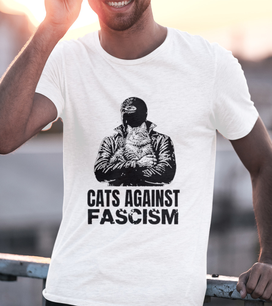 Cats Against Fascism Anarchist Cat Resistance Anti Fascist Movement T-Shirt