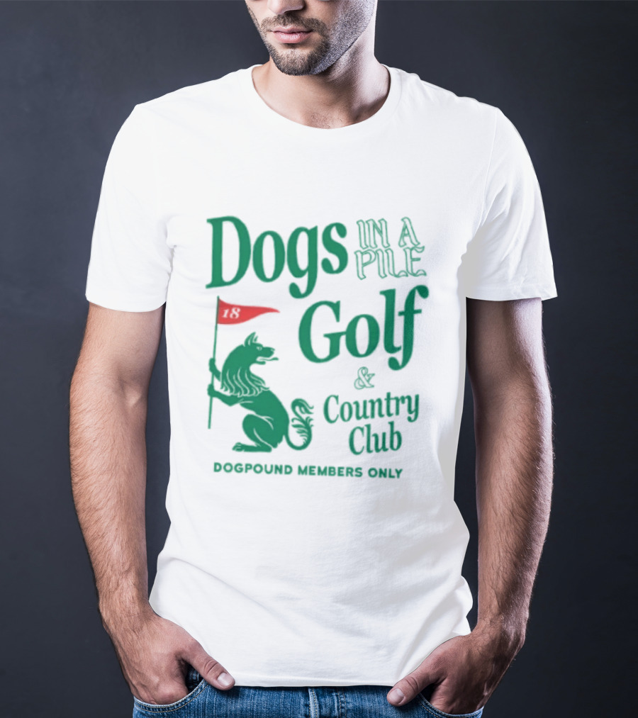 Dogs In A Pile Golf And Country Club Doghouse Wherever Cozy T-Shirt