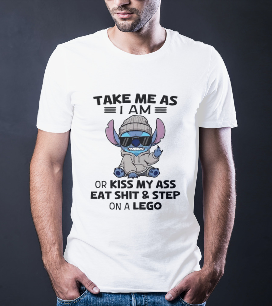 Take Me As I Am Stitch Attitude Saying T-Shirt