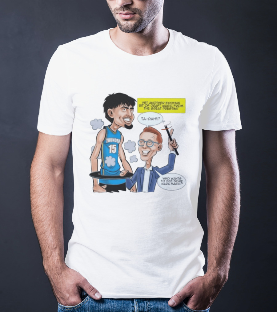 Aday Mara Ta Dah Thunder Draft Magic Mara Magic Excitement T-Shirt