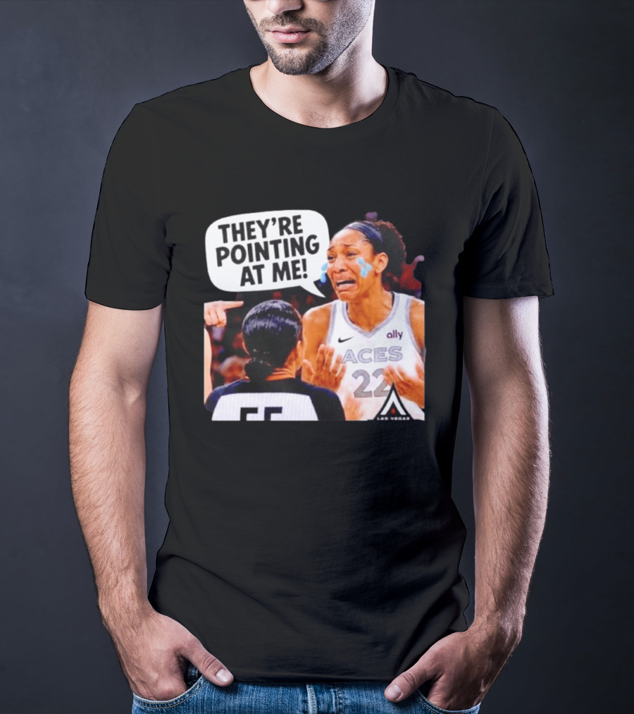 Las Vegas Aces No 22 They're Pointing At Me Meme T-Shirt