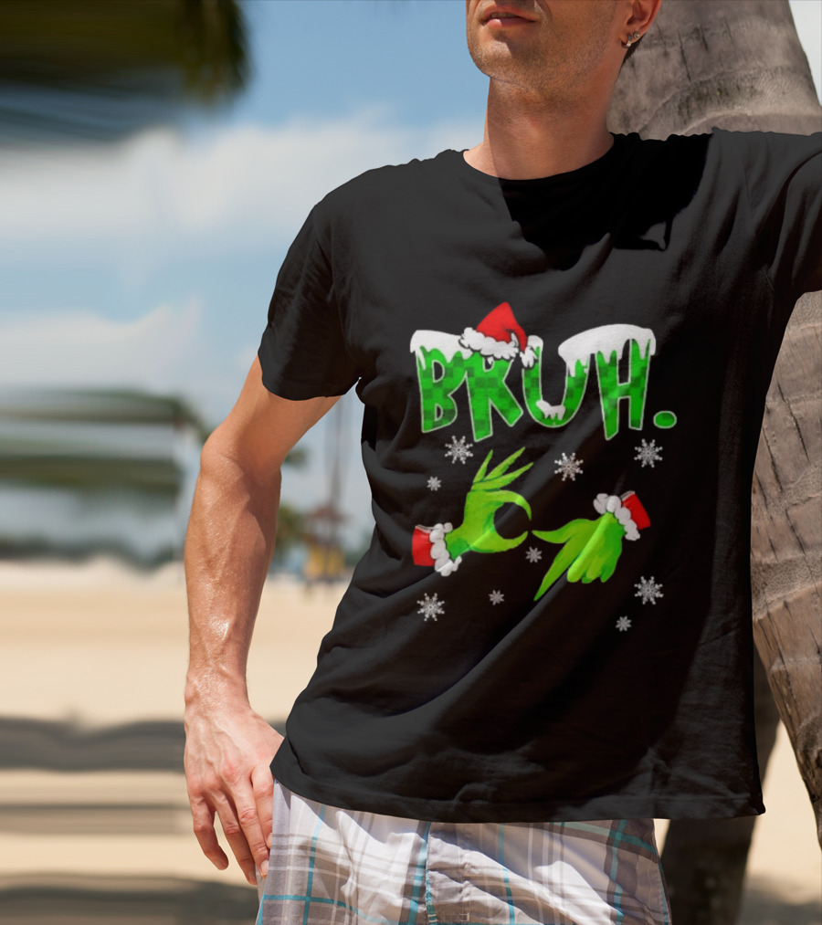 Bruh Grinch Hands Christmas Santa Hat Snowflakes T-Shirt