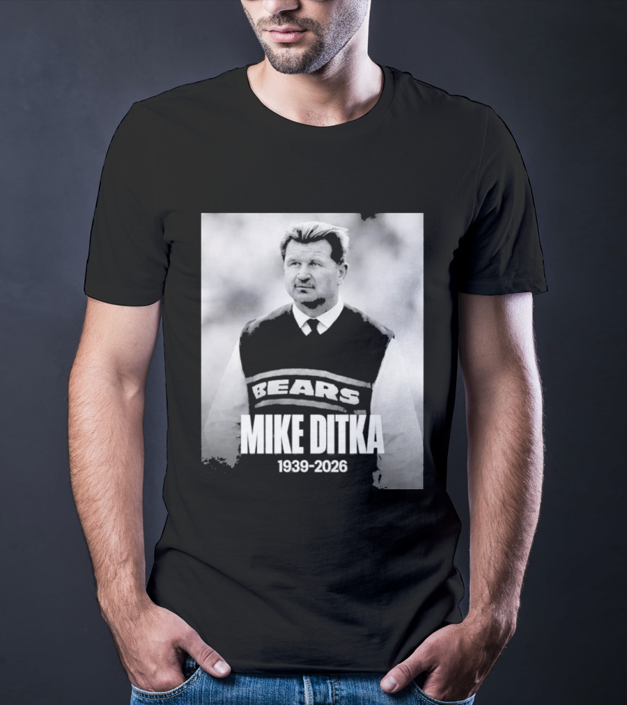 Mike Ditka 1939 2026 Bears T-Shirt
