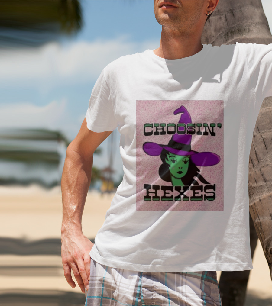 Choosin' Hexes Witch Halloween Magic Spooky T-Shirt