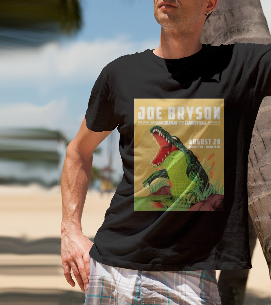 Joe Bryson With Special Guest Liam Coleman Live At Cannery Hall Nashville August 29 Crocodile T-Shirt