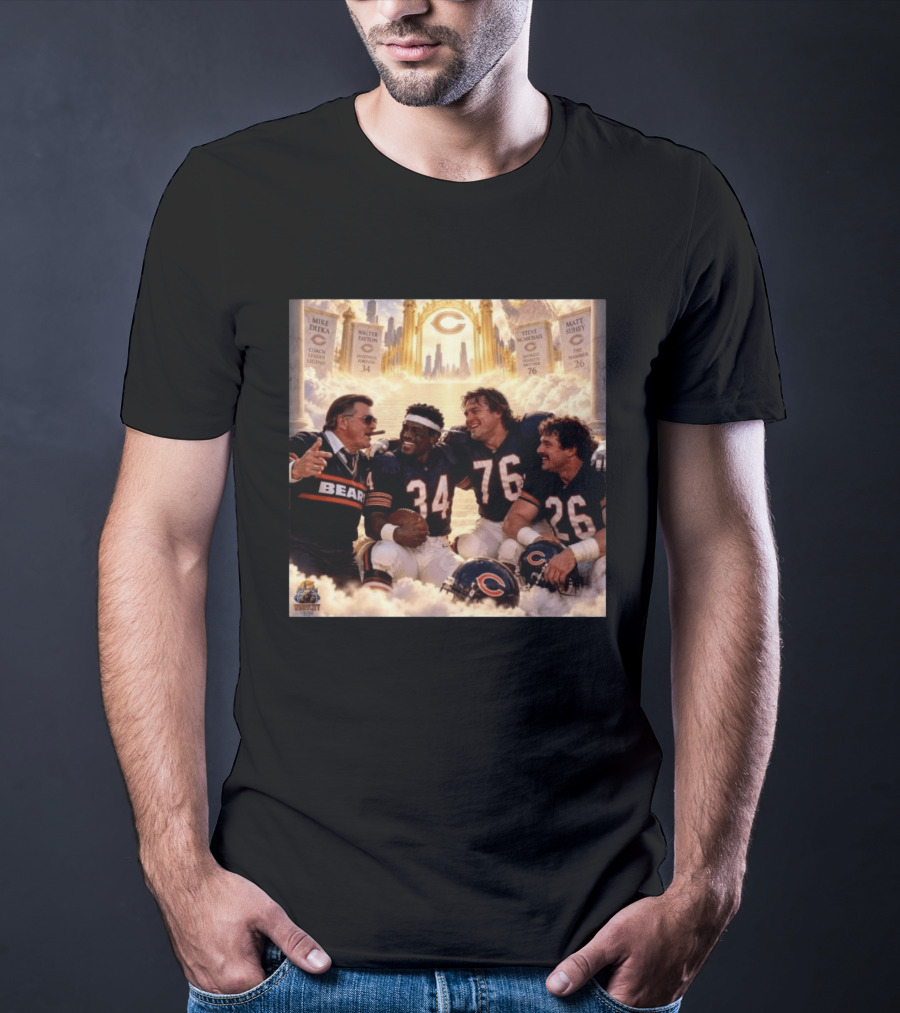 Mike Ditka Walter Payton Steve McMichael Matt Suhey Chicago Legends Reunion In Heaven 34 76 26 T-Shirt