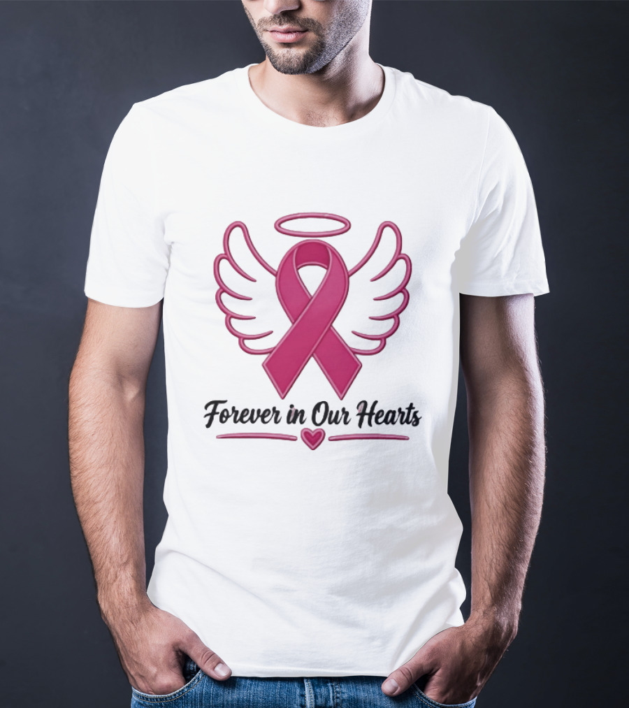 Forever In Our Hearts Breast Cancer Awareness Angel Ribbon T-Shirt
