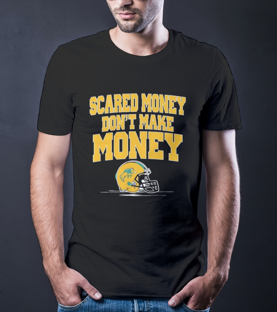 Scared Money Don't Make Money Buffalo Helmet Football T-Shirt