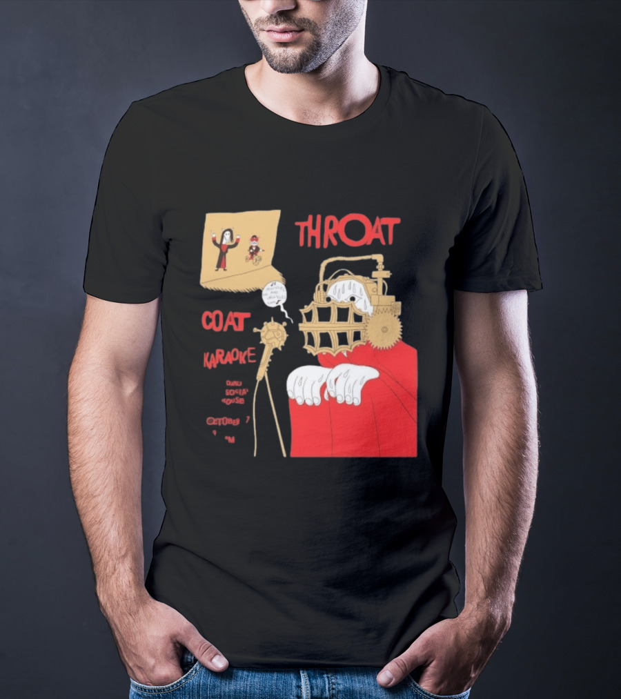 Throat Coat Karaoke Unique Style Danu Social House October 17 Fun T-Shirt