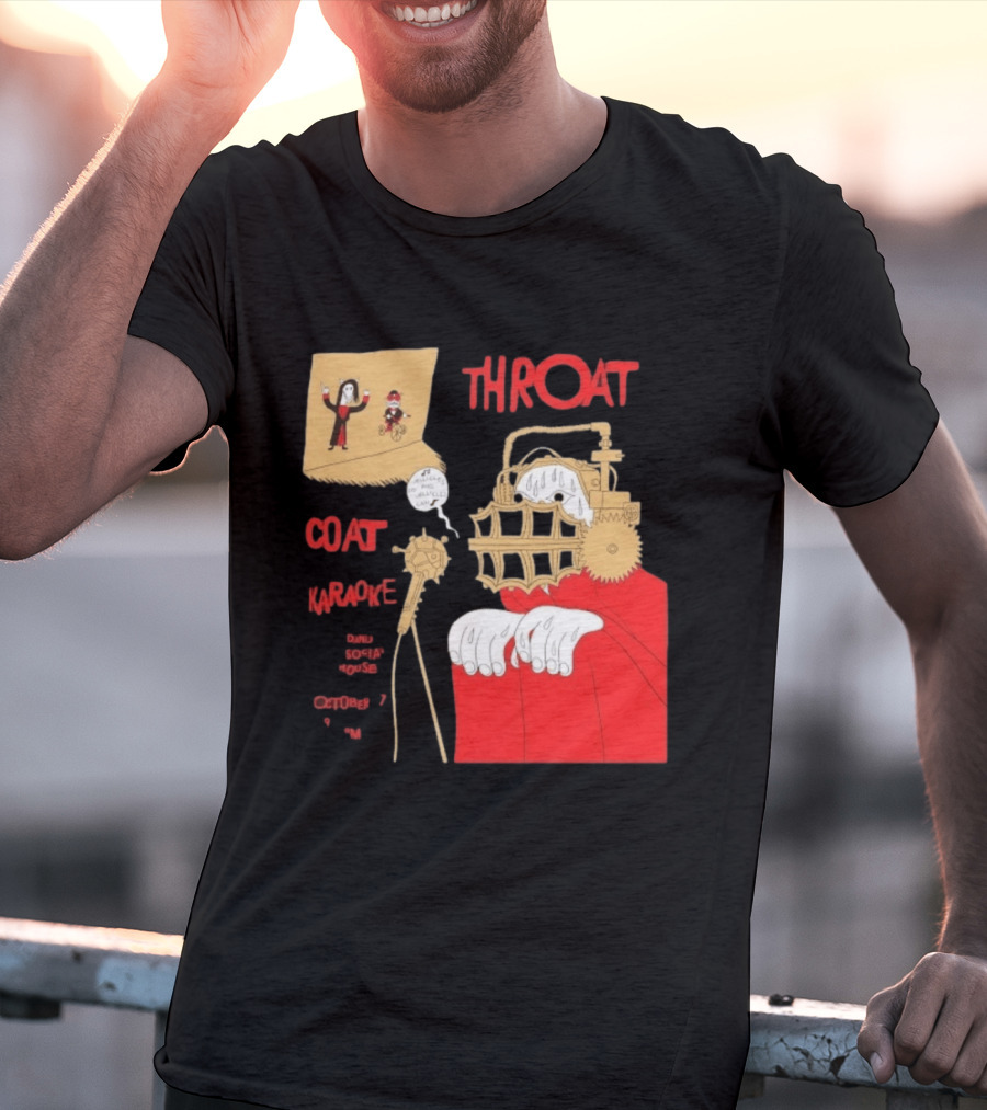 Throat Coat Karaoke Unique Style Danu Social House October 17 Fun T-Shirt