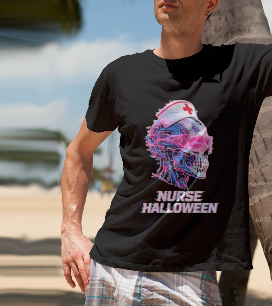 Nurse Halloween Cybernetic Skull Glitch Futuristic Nurse Cap And Neon Skull T-Shirt