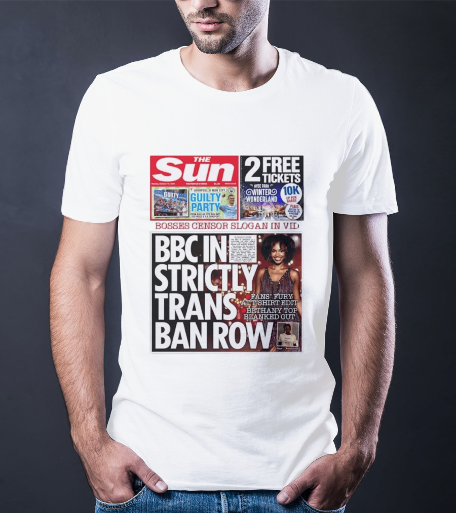 The Sun BBC In Strictly Trans Ban Row Bosses Censor Slogan Bethany Top Blanked Out T-Shirt