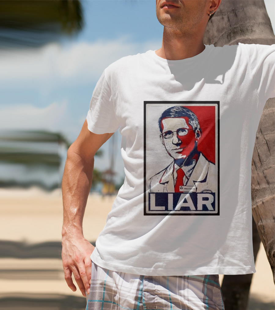 Dr Fauci Liar Political Parody Red White Blue T-Shirt