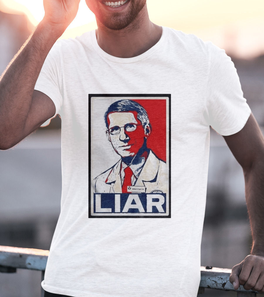 Dr Fauci Liar Political Parody Red White Blue T-Shirt