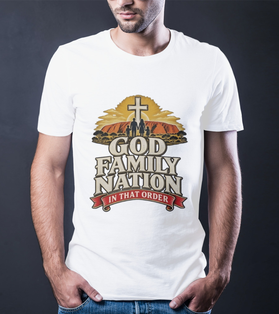 God Family Nation In That Order Cross Sunset Family T-Shirt