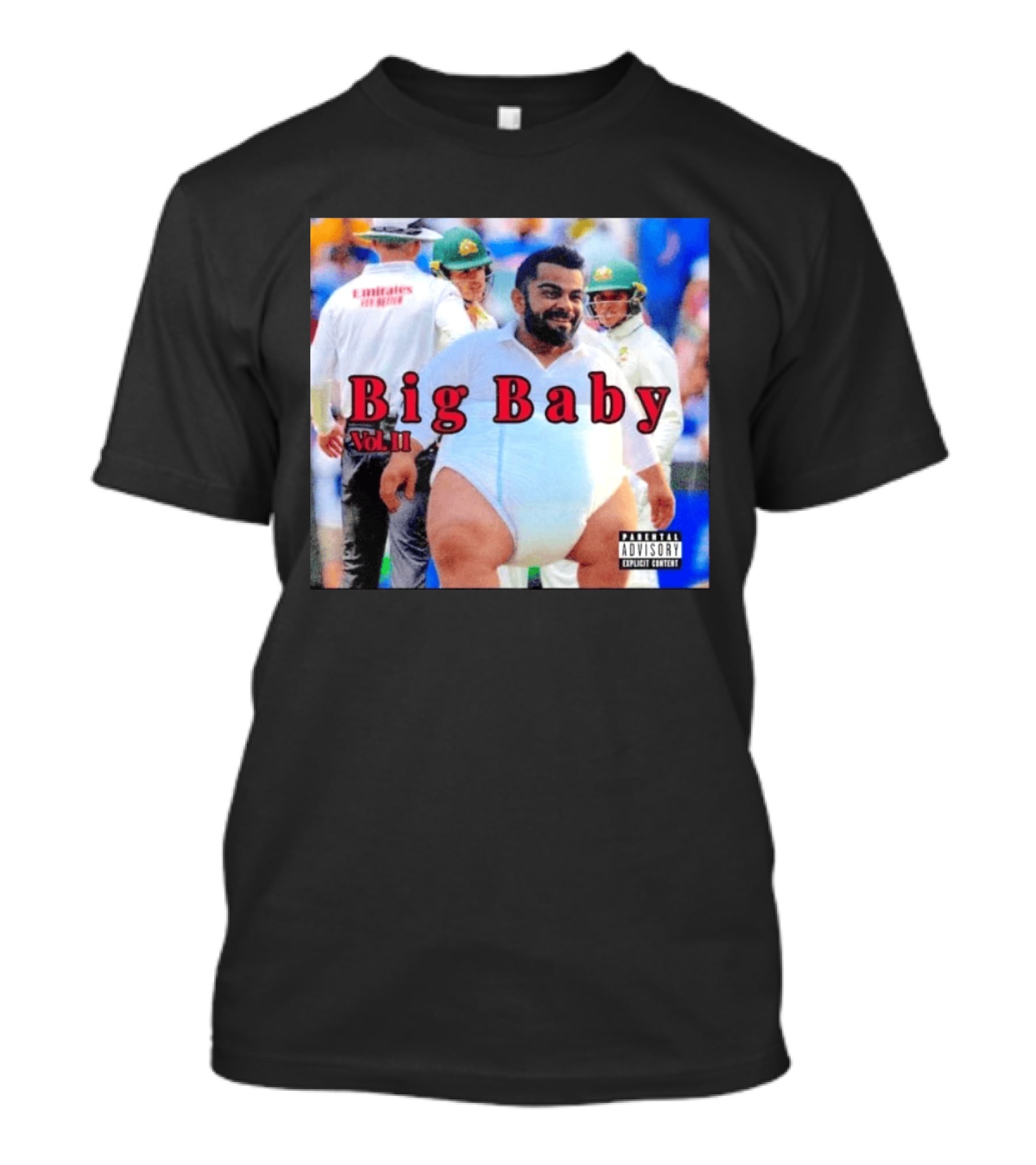 Virat Kohli Big Baby Vol II Bootleg Cricket Explicit Content T-Shirt