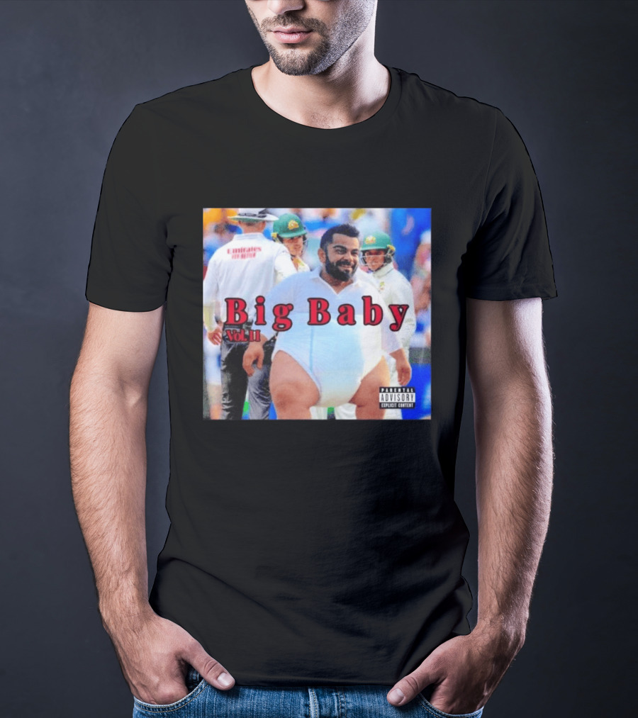 Virat Kohli Big Baby Vol II Bootleg Cricket Explicit Content T-Shirt