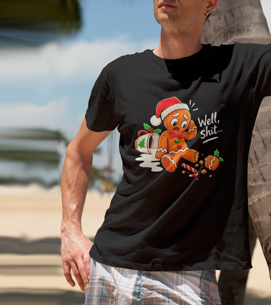 Well Shit Gingerbread Man Christmas Broken Cookie Candy Cane Hat T-Shirt