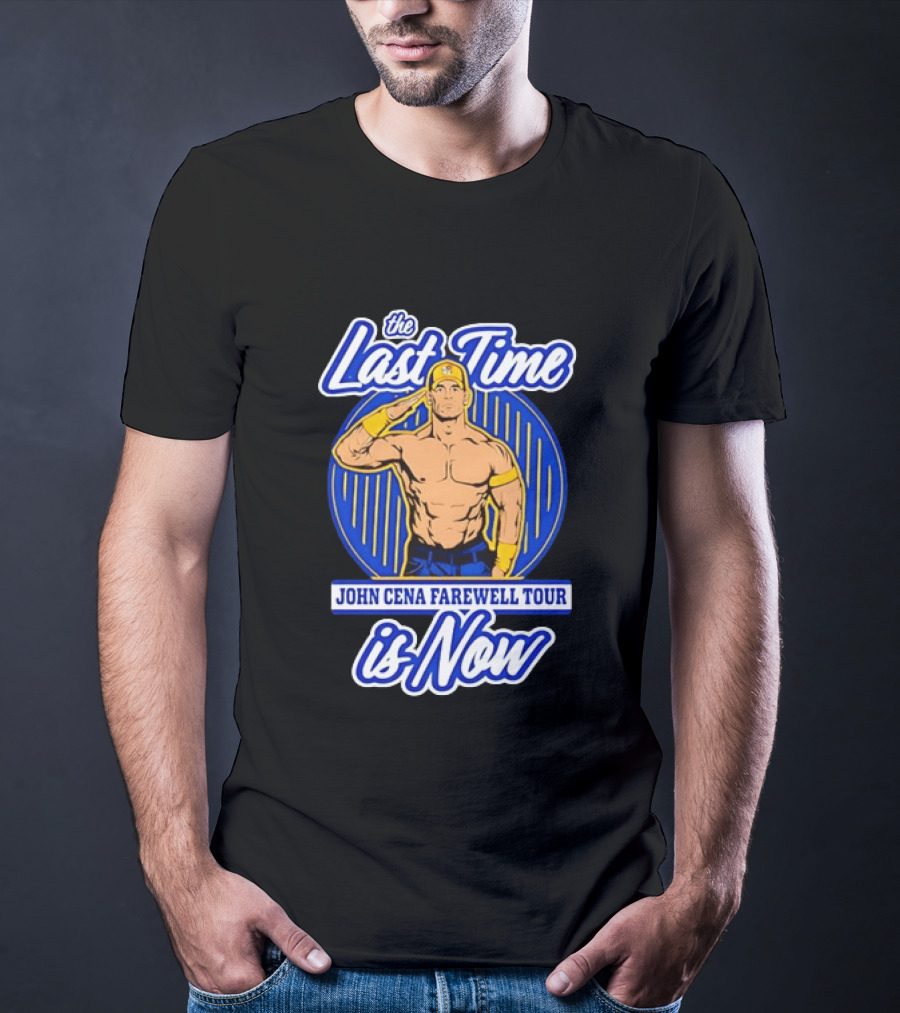 The Last Time John Cena Farewell Tour Is Now T-Shirt