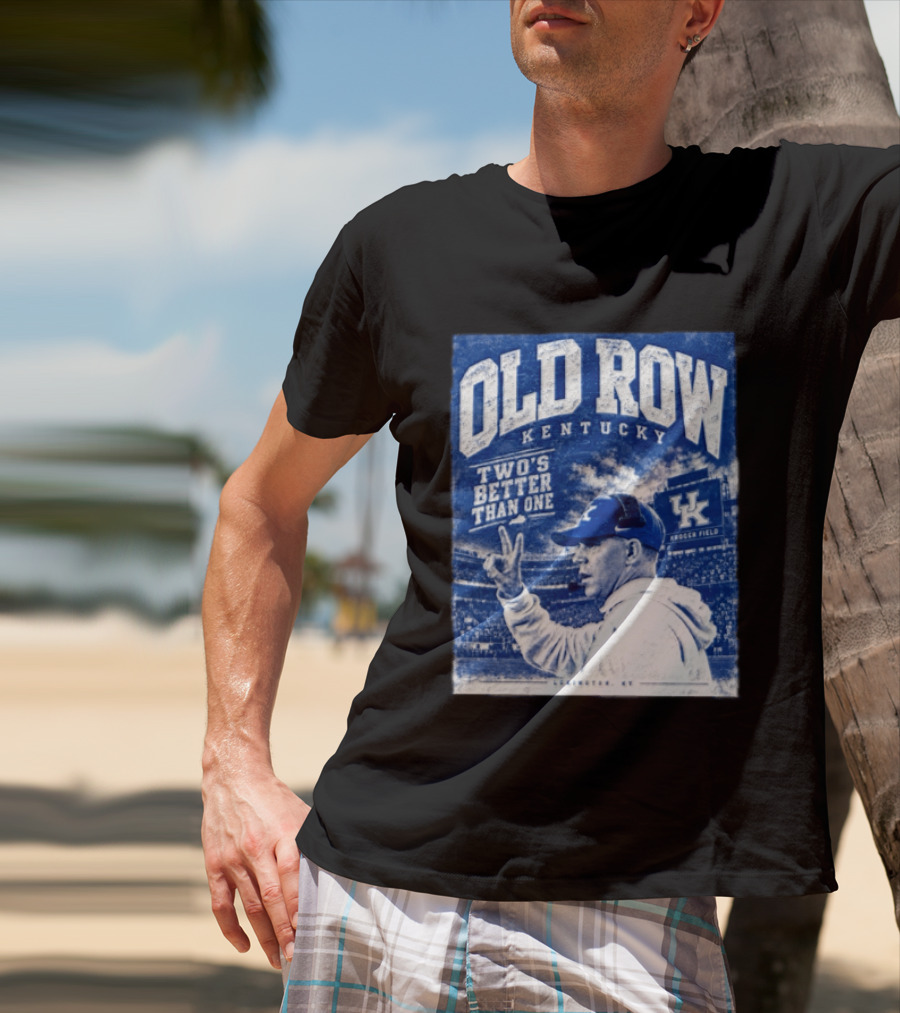 Old Row Kentucky Kroger Field Will Stein Two's Better Than One T-Shirt