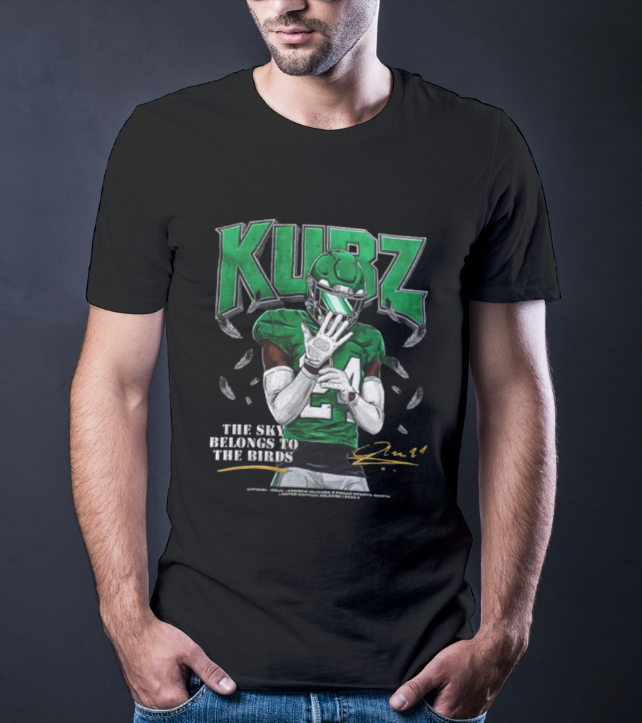 Kubz The SKY Belongs To The Birds Philadelphia Eagles 2026 T-Shirt