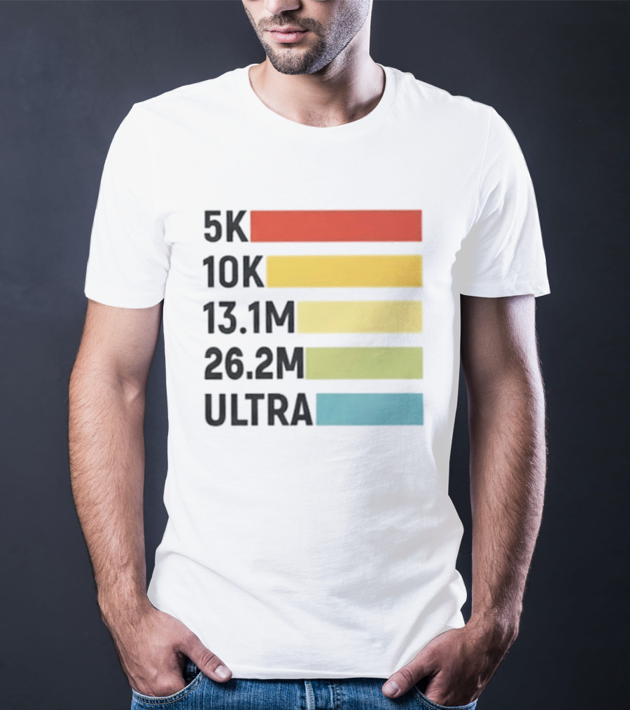 5K 10K 13.1M 26.2M Ultra Running Distance Chart T-Shirt