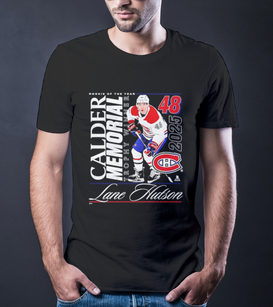 Lane Hutson 48 Montreal Canadiens 2025 Calder Memorial Trophy Winner Rookie Of The Year T-Shirt
