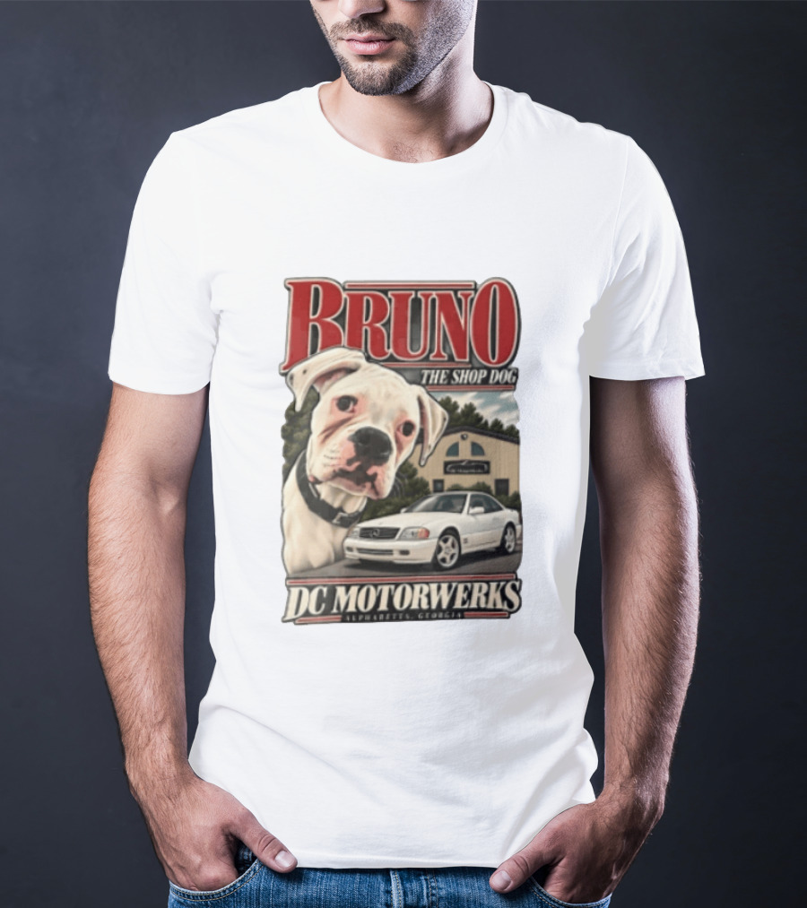 BRUNO THE SHOP DOG DC Motorwerks Alpharetta Georgia Boxer Dog White Car Building T-Shirt