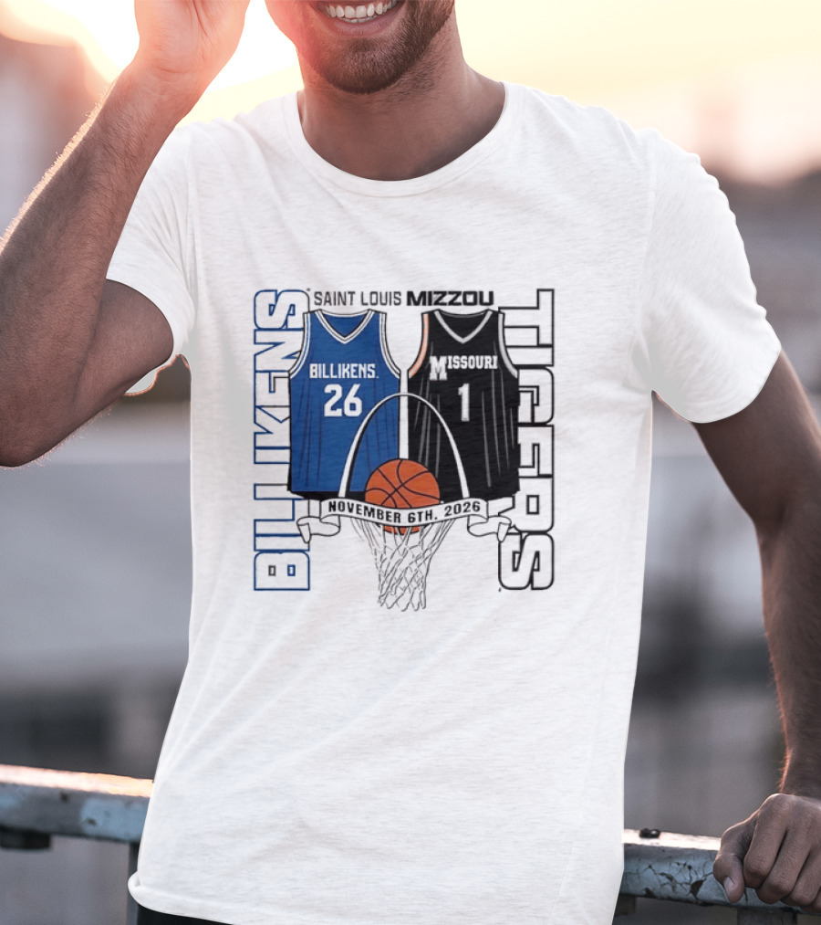 Saint Louis Billikens Vs Missouri Tigers Basketball November 6th 2026 T-Shirt