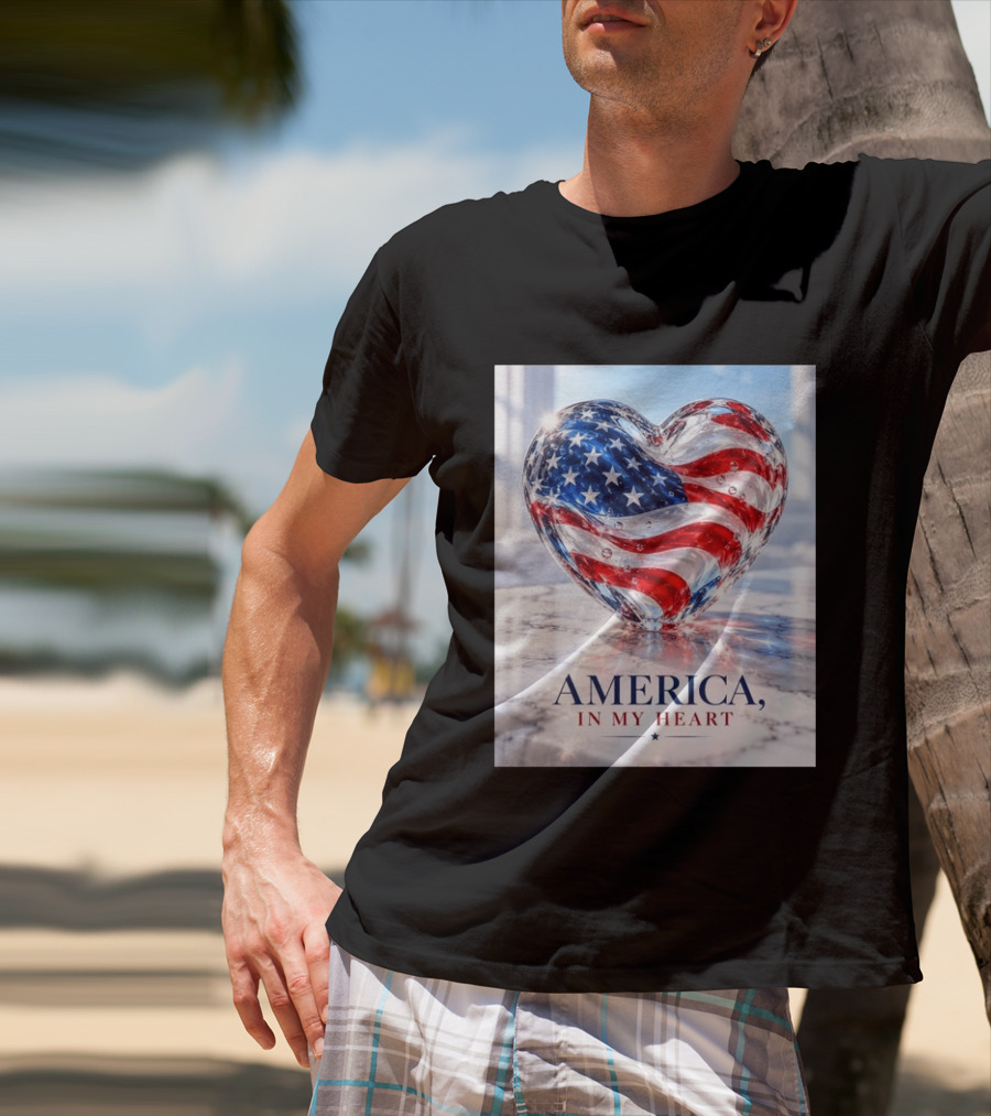 America In My Heart Flag Heart Glass T-Shirt
