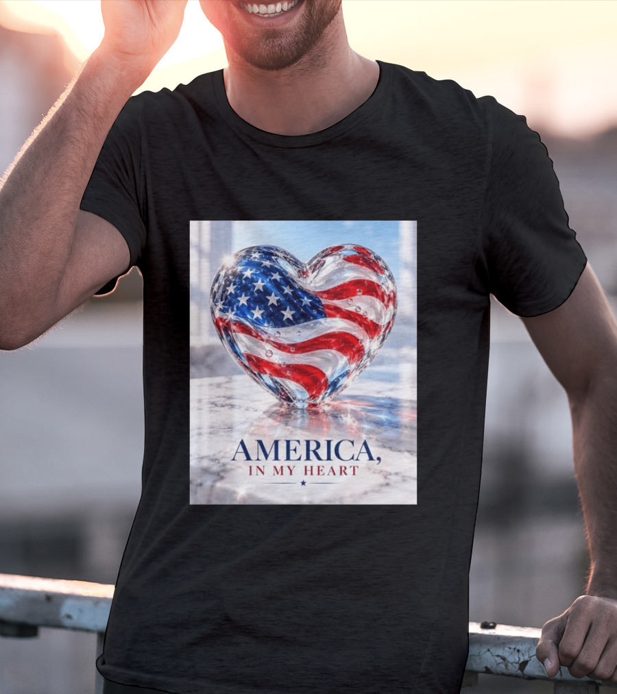 America In My Heart Flag Heart Glass T-Shirt