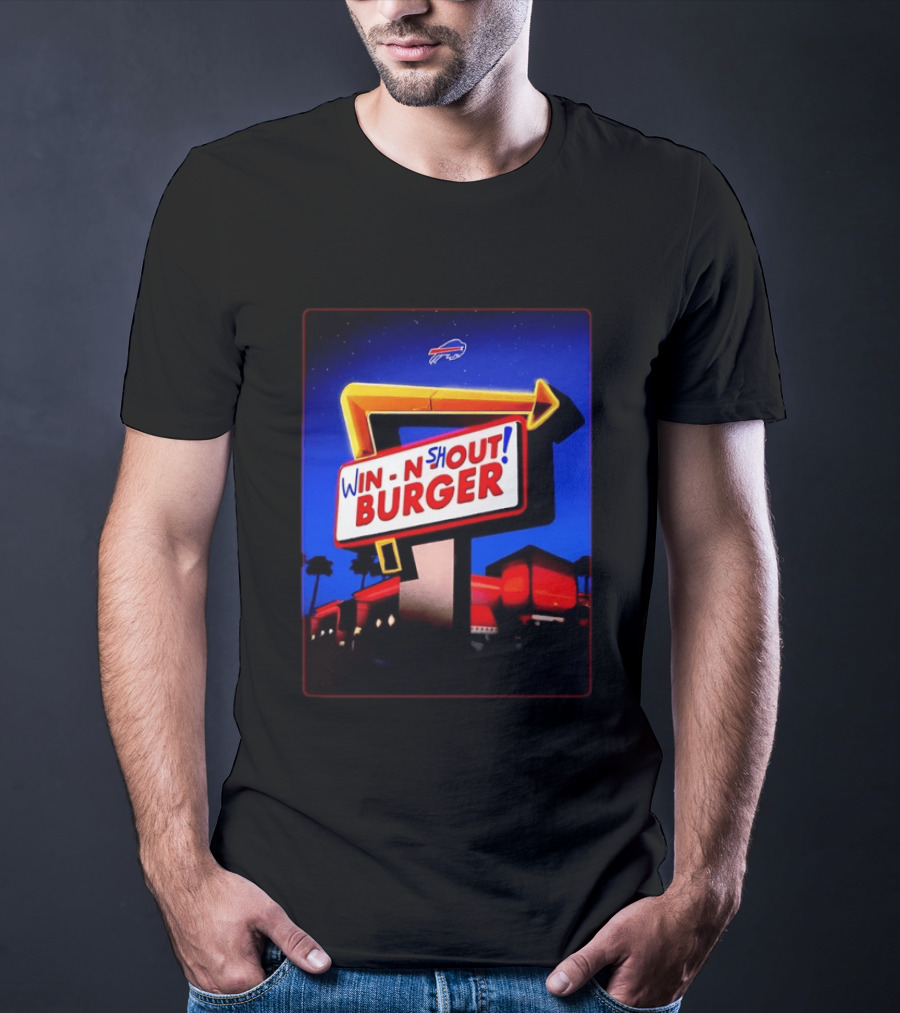 Buffalo Bills Win N Shout Burger Victory T-Shirt