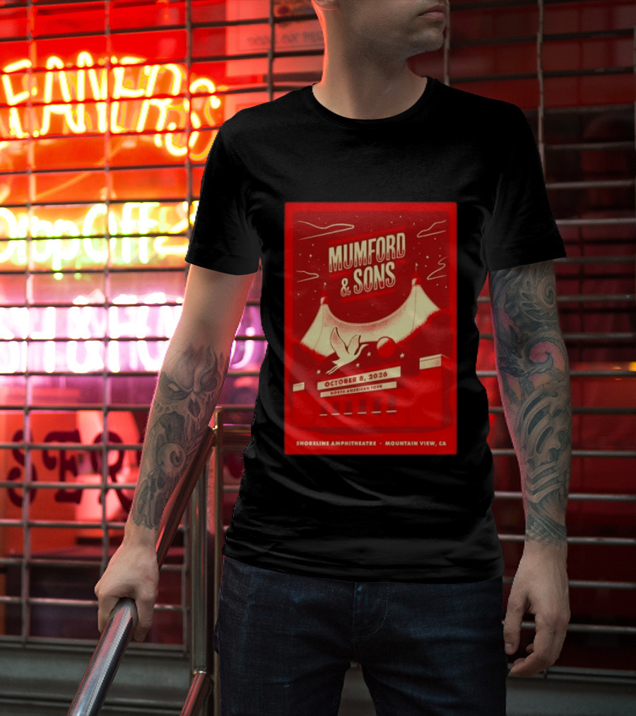 Mumford & Sons North American Tour October 8 2026 Shoreline Amphitheatre Mountain View CA T-Shirt