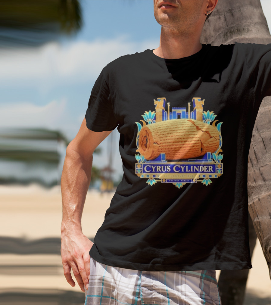 Cyrus Cylinder 6th Century BCE Iconic Ancient Persia Heritage T-Shirt
