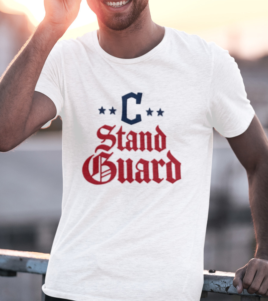 Cleveland C Stand Guard 2026 Guardians Stars T-Shirt