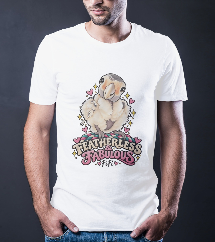 Featherless And Fabulous Fifi Parrot T-Shirt