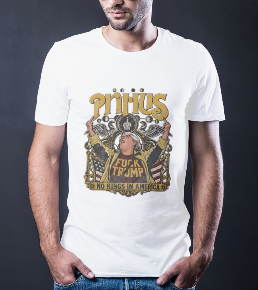 Primus No Kings In America Middle Finger Aunt Sue T-Shirt