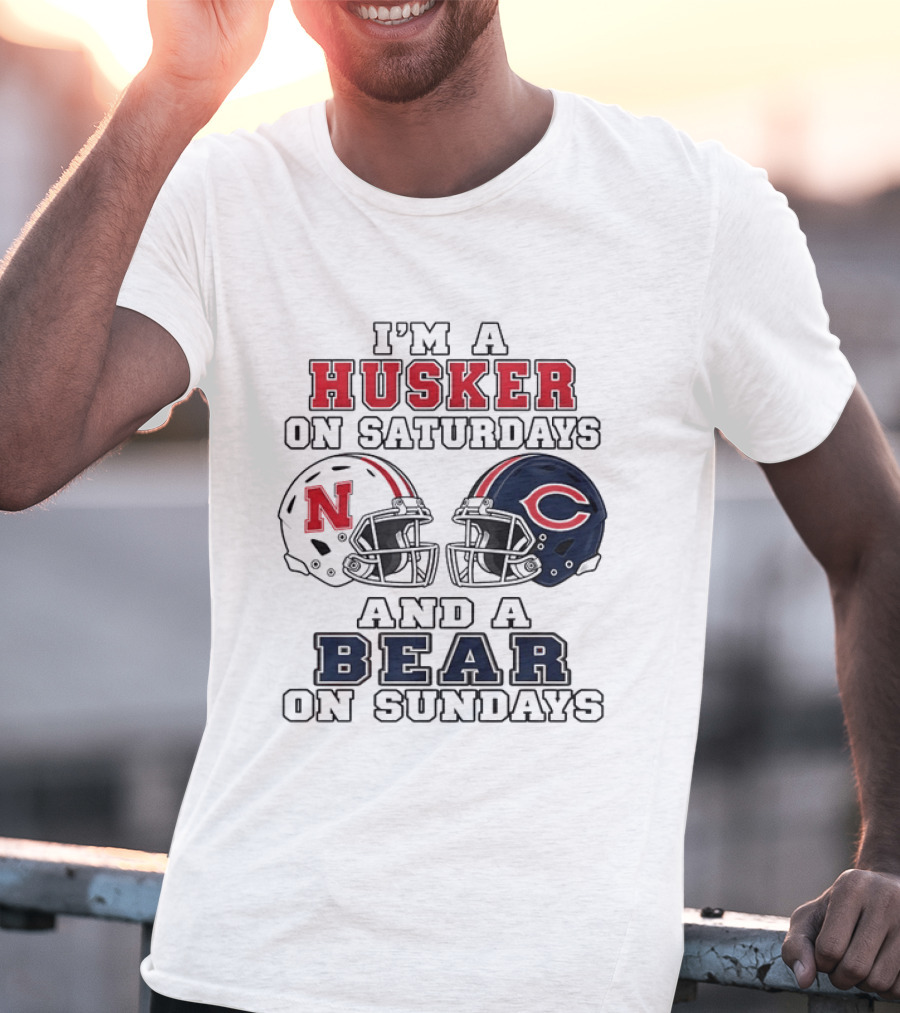 I'm A Husker On Saturdays And A Bear On Sundays Nebraska Chicago Helmet 2026 T-Shirt