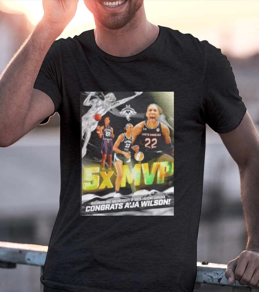 Heathwood Hall University Of South Carolina Gamecock 5x MVP Congrats A'ja Wilson T-Shirt
