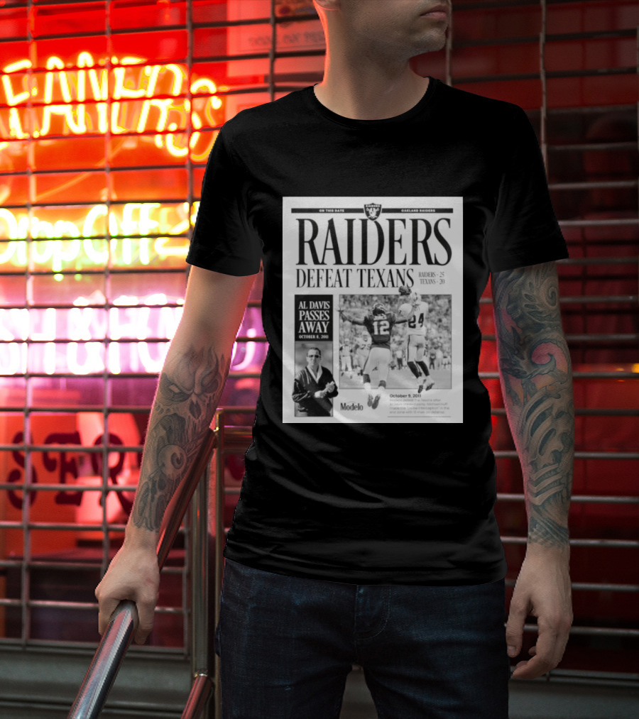 Raiders Defeat Texans Al Davis Passes Away Divine Interception October 9 2011 T-Shirt