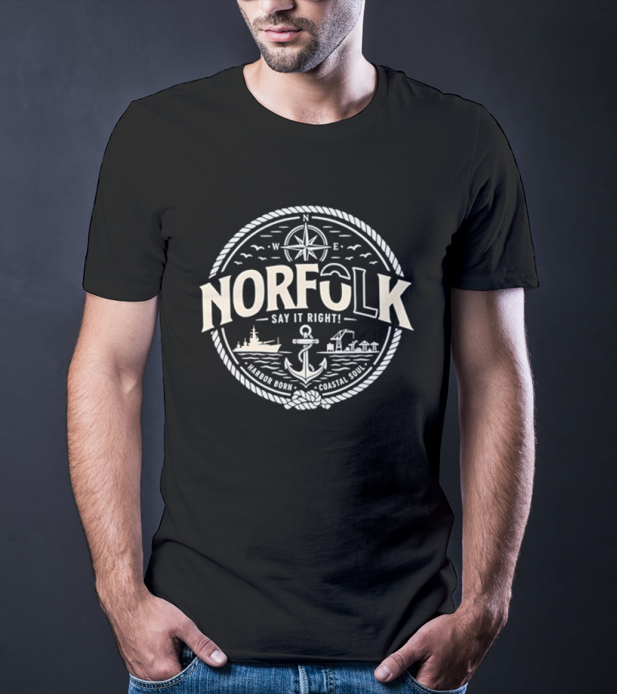 Norfolk Say It Right Nautical Anchor Harbor Born Coastal Soul T-Shirt
